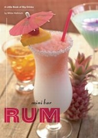 Enlarge image Cover: Mini Bar: Rum - Chronicle Books LLC