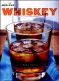 Cover: Mini Bar: Whiskey - Chronicle Books