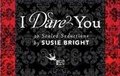 Cover: I Dare You - Chronicle Books LLC