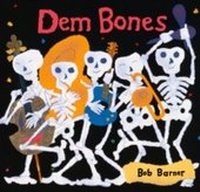 Enlarge image Cover: Dem Bones - Chronicle Books LLC