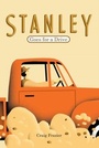Cover: Stanley Goes for a Drive - Chronicle Books LLC