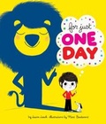 Cover: For Just One Day - Chronicle Books LLC