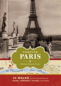 Abbildung von: Forever Paris - Chronicle Books LLC