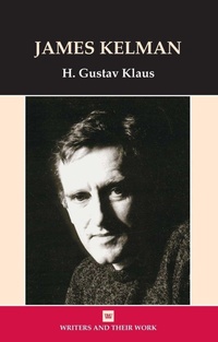 Enlarge image Cover: James Kelman - Liverpool University Press