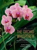 Cover: Orchid Whisperer - Chronicle Books LLC