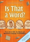 Cover: Is That a Word? - Chronicle Books LLC