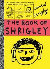 Enlarge image Cover: Book of Shrigley - Chronicle Books LLC