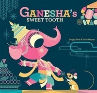 Enlarge image Cover: Ganesha's Sweet Tooth - Chronicle Books LLC