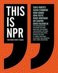 Enlarge image Cover: This Is NPR - Chronicle Books LLC