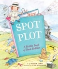 Cover: Spot the Plot - Chronicle Books LLC