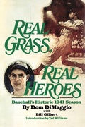 Cover: Real Grass, Real Heroes - Kensington Publishing Corporation