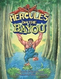 Cover: Hercules on the Bayou - Pelican Publishing Co