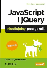 Enlarge image Cover: JavaScript i jQuery. Nieoficjalny podr?cznik. Wydanie III - Helion