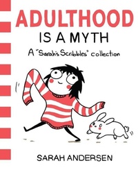 Enlarge image Cover: Adulthood Is a Myth: Volume 1 - Andrews McMeel Publishing