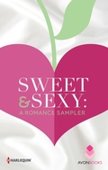 Cover: Sweet & Sexy: A Romance Sampler - Harlequin