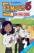 Cover: Famous 5 on the Case: Case File 17: The Case of the Flowers That Make Your Body All Wobbly - Hodder Children's Books