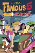 Cover: Famous 5 on the Case: Case File 20: The Case of the Surfer Dude Who's Truly Rude - Hodder Children's Books