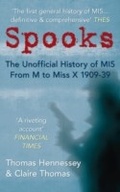 Cover: Spooks the Unofficial History of MI5 From M to Miss X 1909-39 - Amberley Publishing