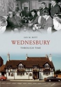 Abbildung von: Wednesbury Through Time - Amberley Publishing