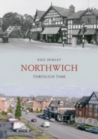 Abbildung von: Northwich Through Time - Amberley Publishing