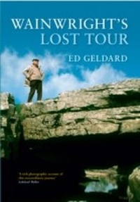 Abbildung von: Wainwright's Lost Tour - Amberley Publishing