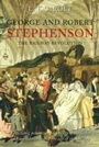 Cover: George and Robert Stephenson - Amberley Publishing