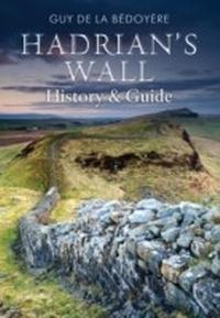 Abbildung von: Hadrian's Wall - Amberley Publishing