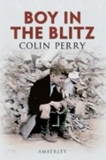 Cover: Boy in the Blitz - Amberley Publishing