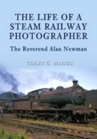 Abbildung von: The Life of a Steam Railway Photographer - Amberley Publishing