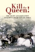 Bild: Kill the Queen! - Amberley Publishing