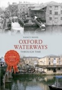 Abbildung von: Oxford Waterways Through Time - Amberley Publishing