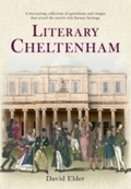 Cover: Literary Cheltenham - Amberley Publishing