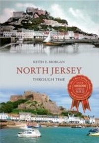 Abbildung von: North Jersey Through Time - Amberley Publishing