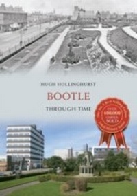 Abbildung von: Bootle Through Time - Amberley Publishing