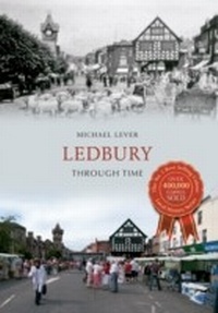 Abbildung von: Ledbury Through Time - Amberley Publishing