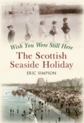 Cover: Wish You Were Still Here - Amberley Publishing