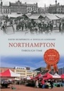Cover: Northampton Through Time - Amberley Publishing