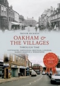 Abbildung von: Oakham & the Villages Through Time - Amberley Publishing