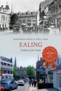 Abbildung von: Ealing Through Time - Amberley Publishing