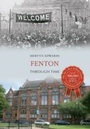 Cover: Fenton Through Time - Amberley Publishing