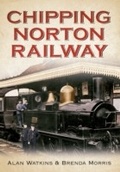 Cover: Chipping Norton Railway - Amberley Publishing