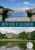 Cover: River Calder - Amberley Publishing