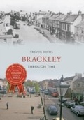 Cover: Brackley Through Time - Amberley Publishing