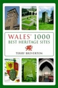 Cover: Wales' 1000 Best Heritage Sites - Amberley Publishing