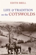 Cover: Life and Traditions on the Cotswolds - Amberley Publishing