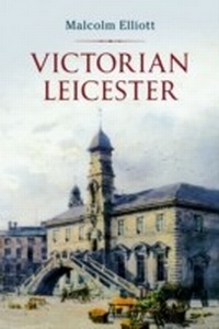 Abbildung von: Victorian Leicester - Amberley Publishing