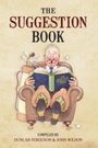 Cover: The Suggestion Book - Amberley Publishing