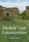 Cover: Nichols' Lost Leicestershire - Amberley Publishing