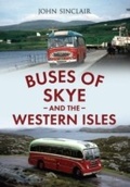 Cover: Buses of Skye and the Western Isles - Amberley Publishing