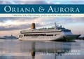 Cover: Oriana & Aurora - Amberley Publishing